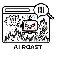 AI ROAST